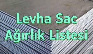 Levha sac ağırlık listesi